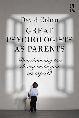 Great Psychologists as Parents