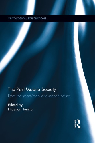 The Post-Mobile Society