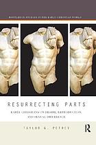 Resurrecting Parts