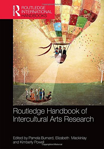 The Routledge International Handbook of Intercultural Arts Research