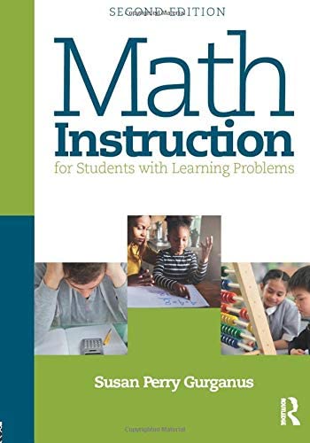 Math Instruction for Students with Learning Problems