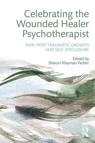 Celebrating the Wounded Healer Psychotherapist