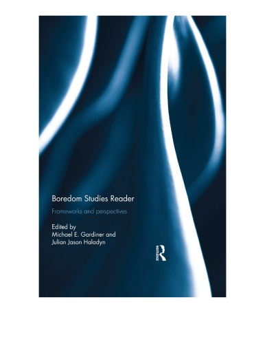 Boredom Studies Reader