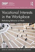 Vocational Interests in the Workplace