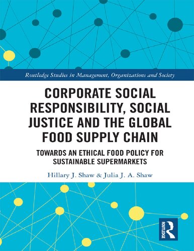 Corporate Social Responsibility and the Global Food Supply Chain