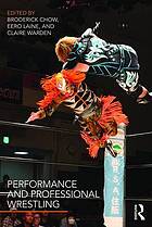 Performance and Professional Wrestling