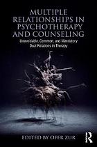 Multiple Relationships in Psychotherapy and Counseling