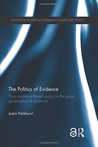 The Politics of Evidence