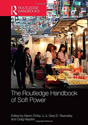 The Routledge Handbook of Soft Power