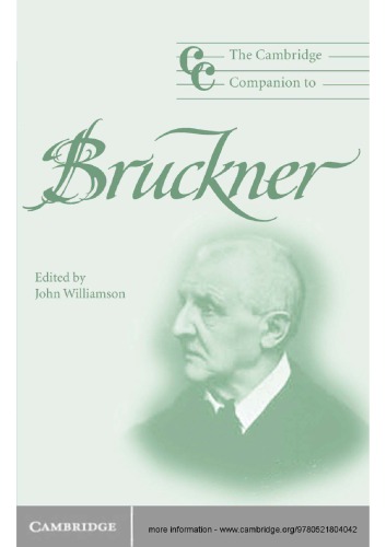 The Cambridge Companion to Bruckner