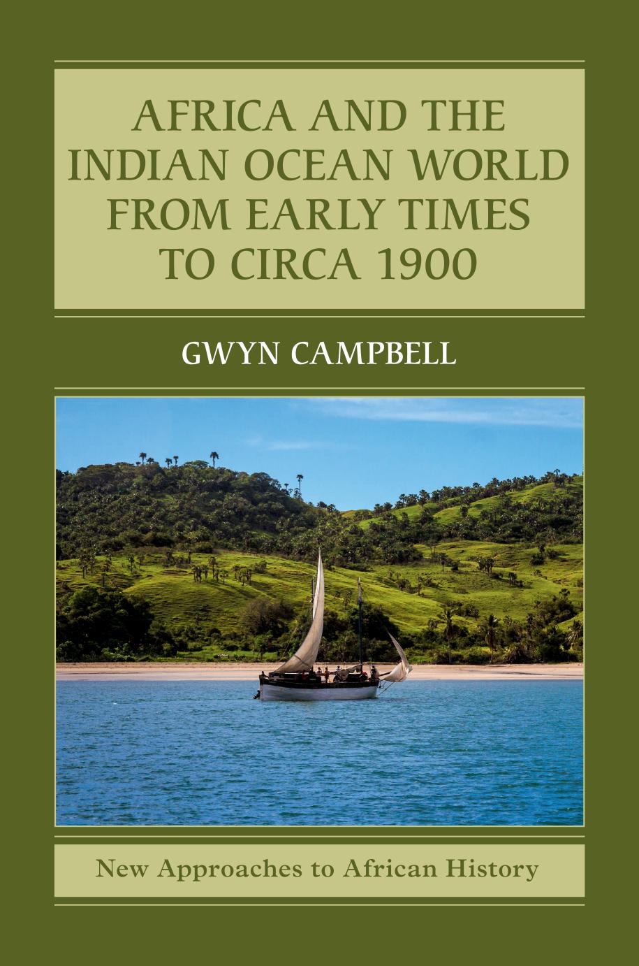 Africa and the Indian Ocean World from Early Times to Circa 1900