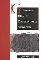 Geometry from a Differentiable Viewpoint