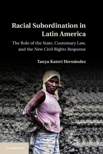 Racial Subordination in Latin America