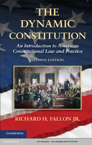 The Dynamic Constitution