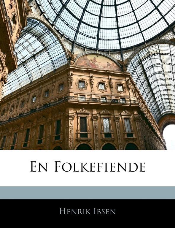En Folkefiende (Danish Edition)