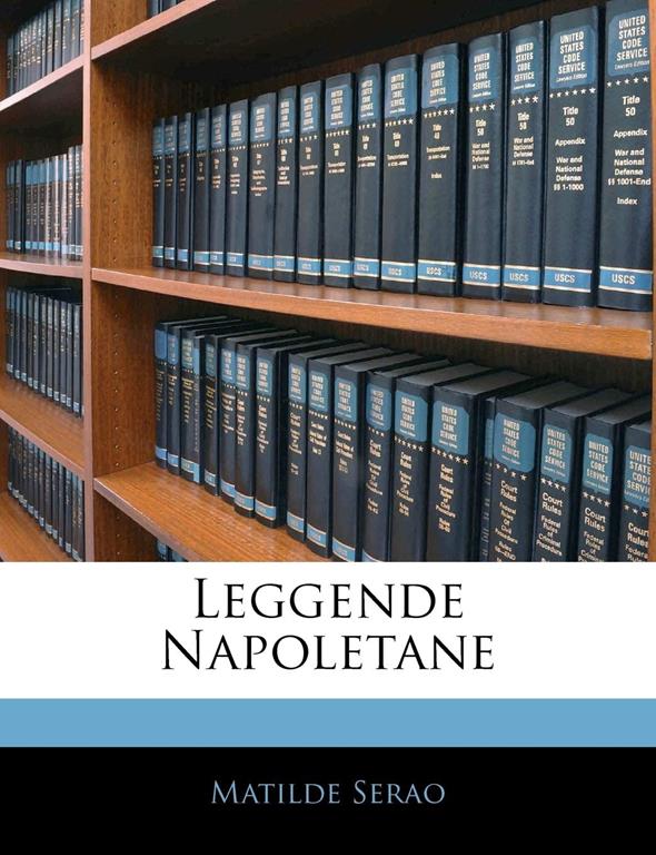 Leggende Napoletane (Italian Edition)