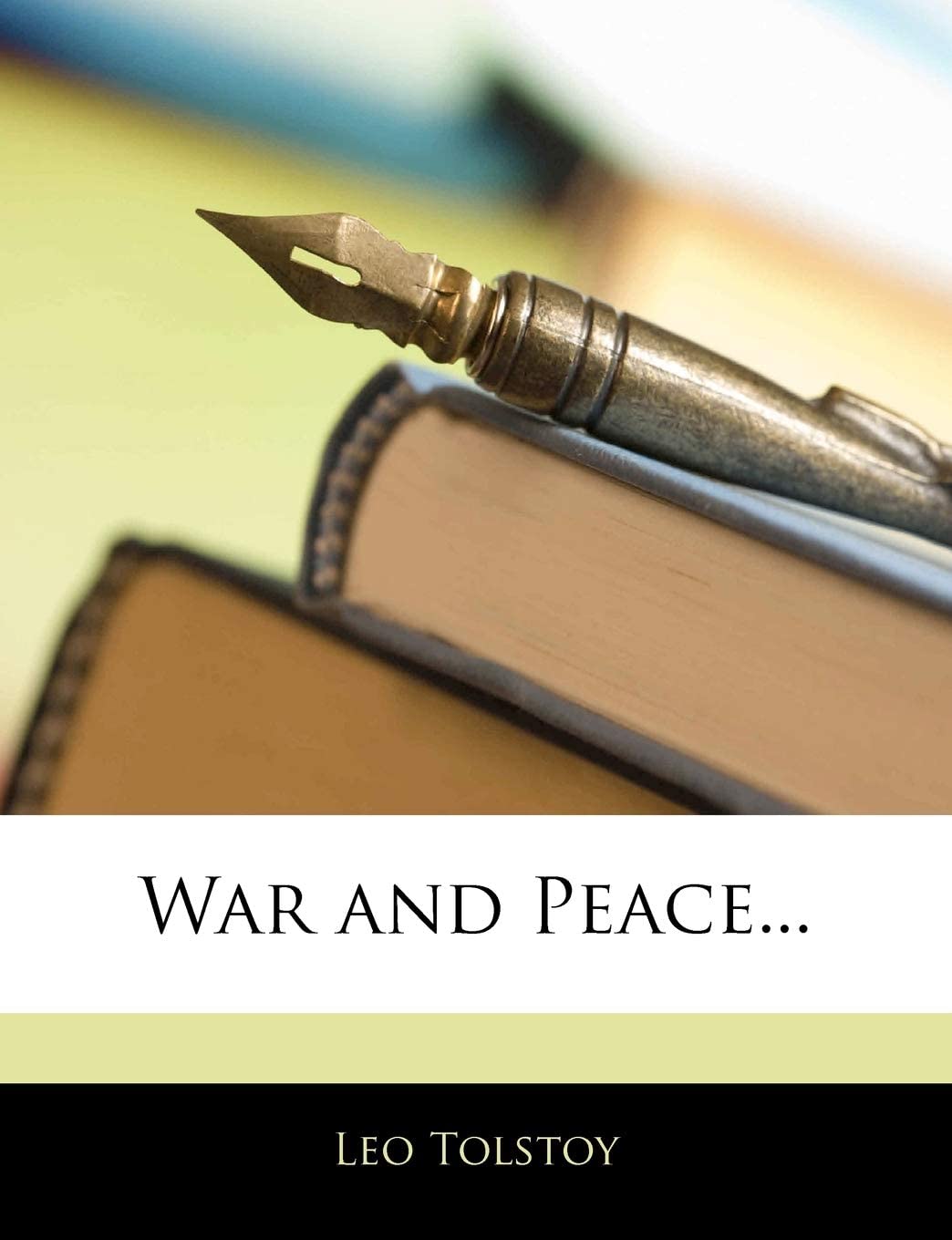 War and Peace...