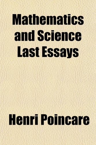 Mathematics and science last essays