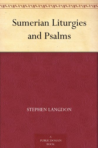 Sumerian liturgies and psalms