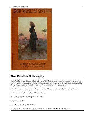 Our Moslem Sisters: A Cry of Need From Lands of Darkness Interpreted by Those Who Heard It