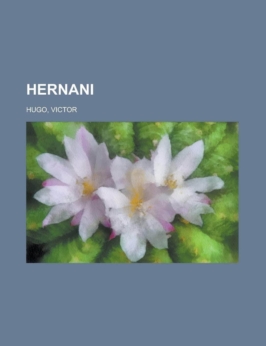 Hernani (French Edition)