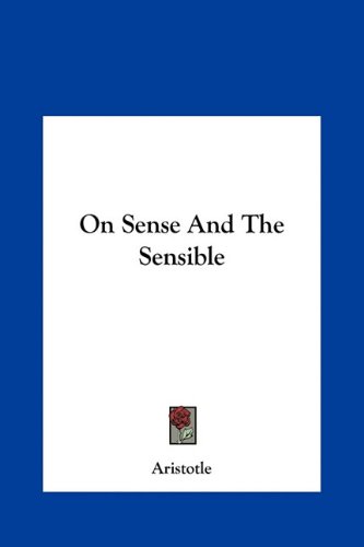 On Sense And The Sensible