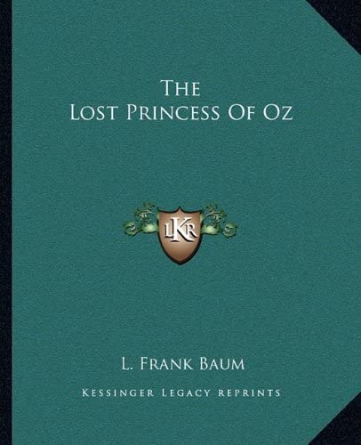 The Lost Princess Of Oz