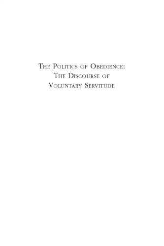 The Politics of Obedience the Discourse of Voluntary Servitude