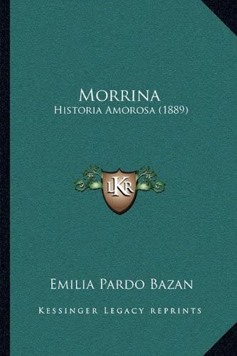 Morrina: Historia Amorosa (1889)