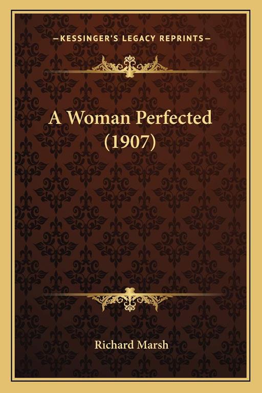 A Woman Perfected (1907)