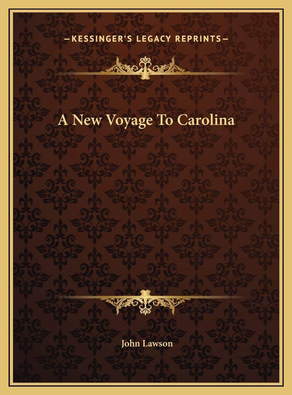 A New Voyage To Carolina