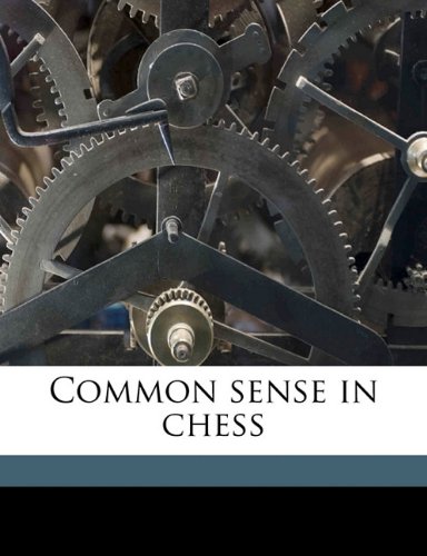 Common Sense in Chess