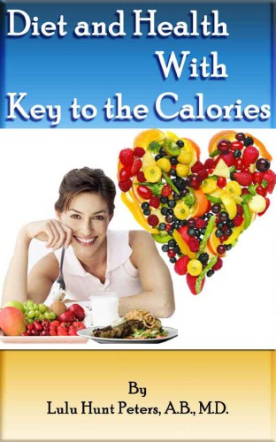 Diet and health : with key to the calories.