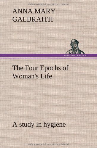 Four epochs of woman's life.