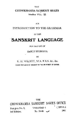 Introduction to the grammar of the sanskrit language.