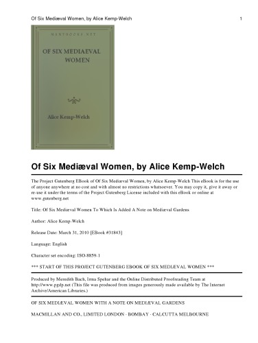 Of Six Mediaeval Women; To Which Is Added a Note on Mediaeval Gardens