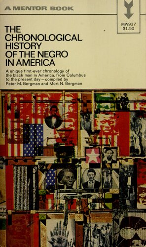 The Chronological History of the Negro in America