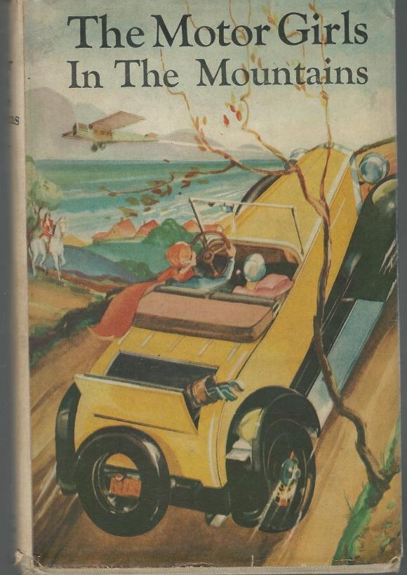 The Motor Girls in the Mountains