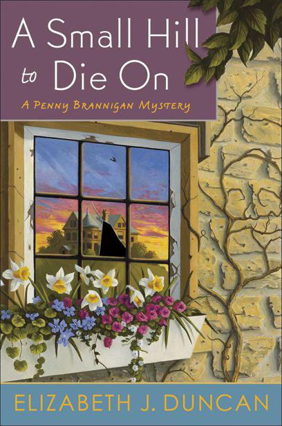 A Small Hill to Die On: A Penny Brannigan Mystery