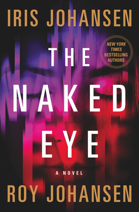 The Naked Eye--A Novel