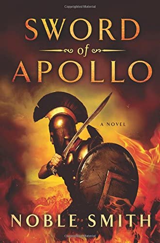 Sword of Apollo: A Novel (Nikias of Plataea)