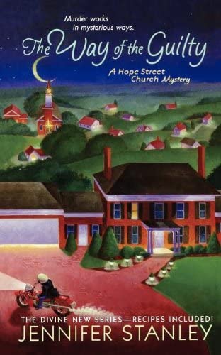 The Way of the Guilty: A Hope Street Church Mystery (Hope Street Church Mysteries)