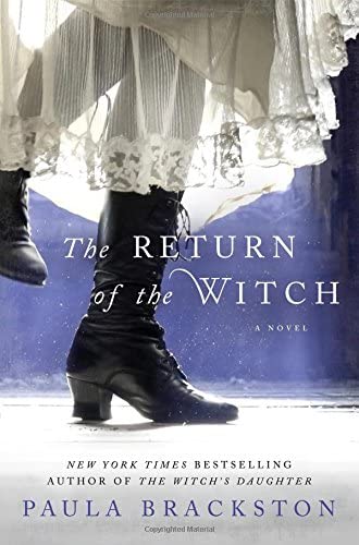 The Return of the Witch: A Novel (The Witch's Daughter, 2)