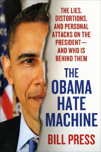 The Obama Hate Machine