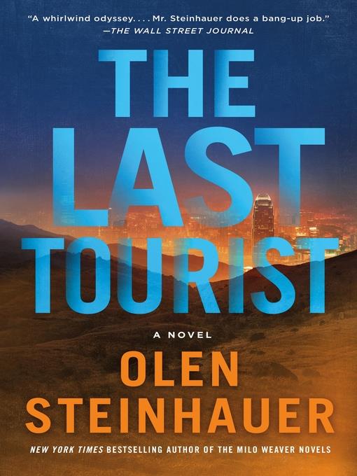 The Last Tourist--A Novel