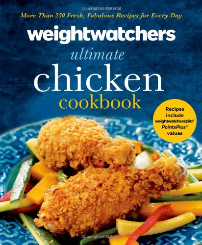 Weight Watchers Ultimate Chicken Cookbook