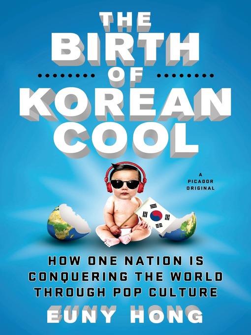 The Birth of Korean Cool