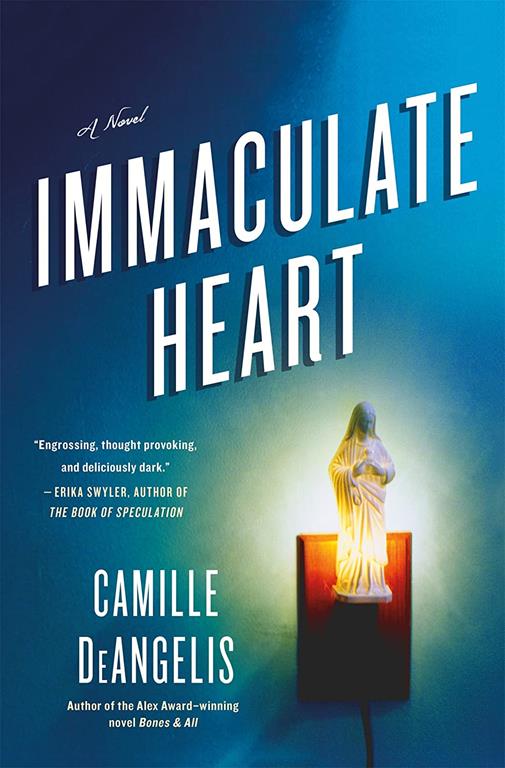 Immaculate Heart: A Novel