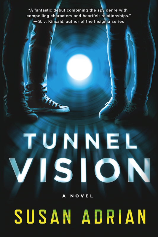 Tunnel Vision