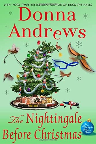 The Nightingale Before Christmas: A Meg Langslow Christmas Mystery (Meg Langslow Mysteries)